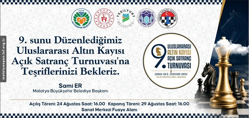 9. Uluslararası Altın Kayısı Satranç Turnuvası Malatya’da Başlıyor