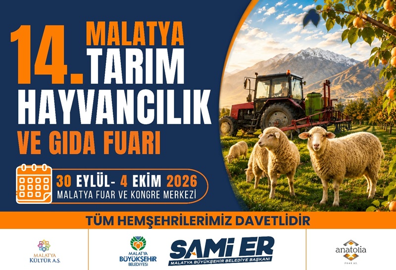 14. Malatya Tarım, Hayvancılık ve Gıda Fuarı Açılıyor