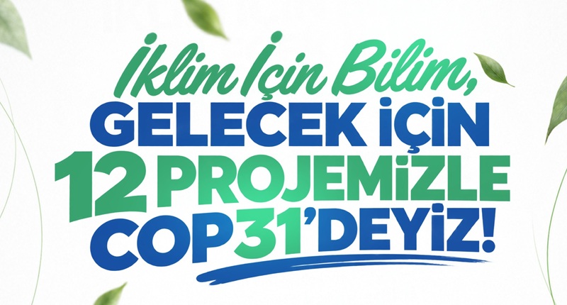 MTÜ 12 Projesiyle COP31'de Malatya'yı Temsil Edecek